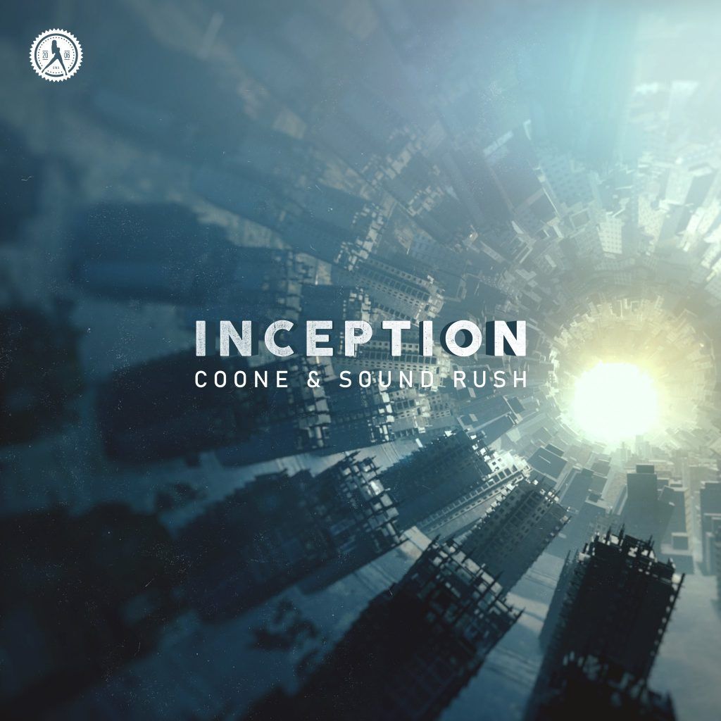 Inception - Coone & Sound Rush