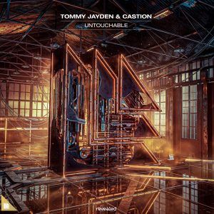 Untouchable Tommy Jayden & Castion