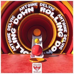 Antoine Delvig estrena su nuevo tema Rolling Down en Crash and Smile