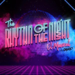 The Rhythm of the Night