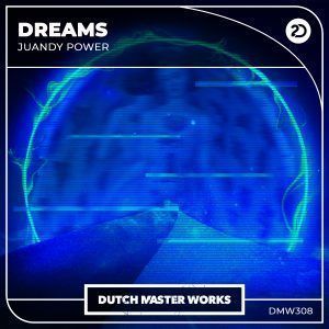 Portada Dreams - Juandy Power