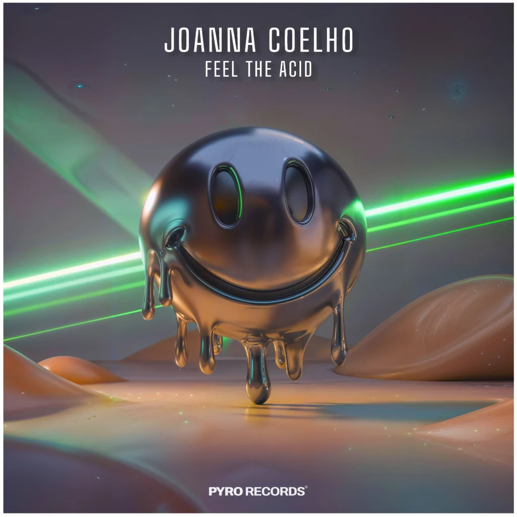 Joanna Coelho - Feel The Acid
